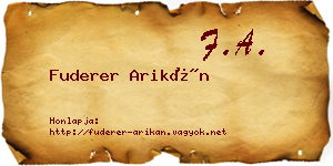 Fuderer Arikán névjegykártya